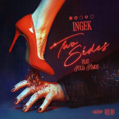 INGEK - Two Sides (Feat. Julia Temos)